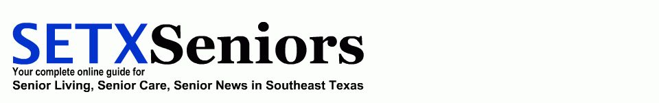 Senior Magazine Beaumont Tx - hospice guide Southeast Texas - hospice Texas