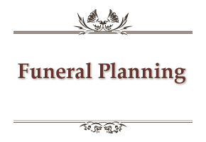 funeral planning Lumberton TX, funeral planning Beaumont TX, funeral planning Jasper TX, funeral planning Silsbee TX, funeral planning Buna TX, funeral planning Kirbyville