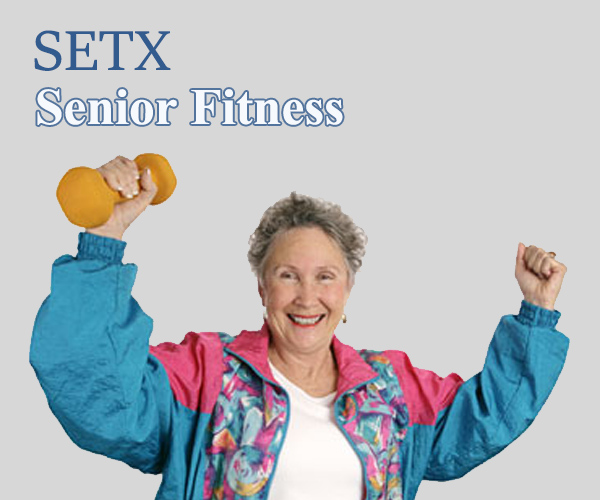 Senior Fitness Beaumont Texas