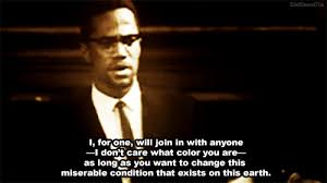 Malcolm X on World Change